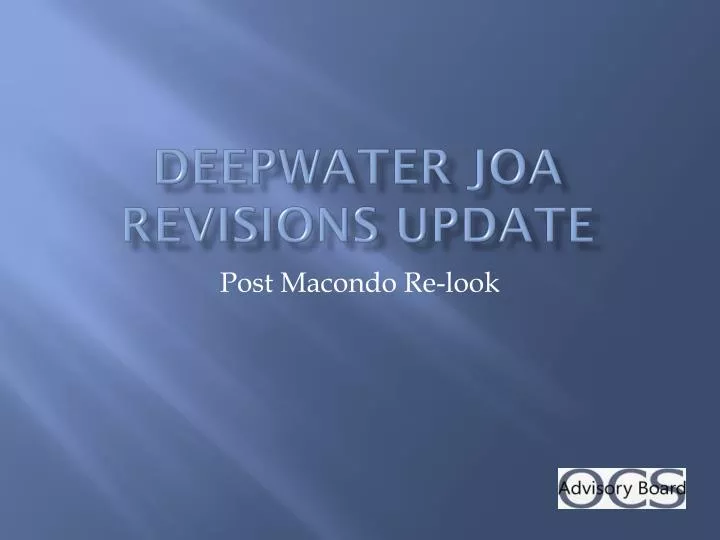 deepwater joa revisions update