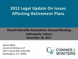2012 Legal Update On Issues Affecting Retirement Plans