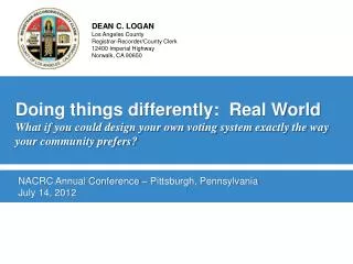 Doing things differently: Real World What if you could design your own voting system exactly the way your community pre