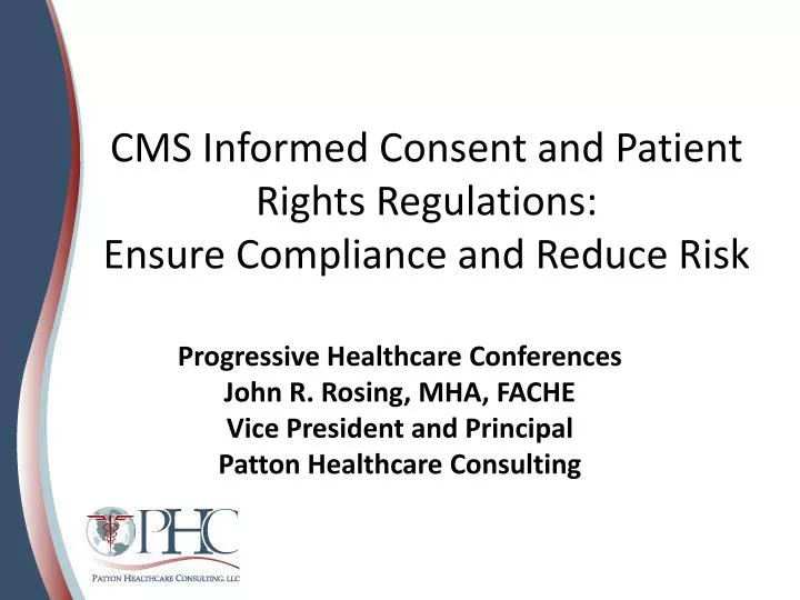 cms informed consent and patient rights regulations ensure compliance and reduce risk