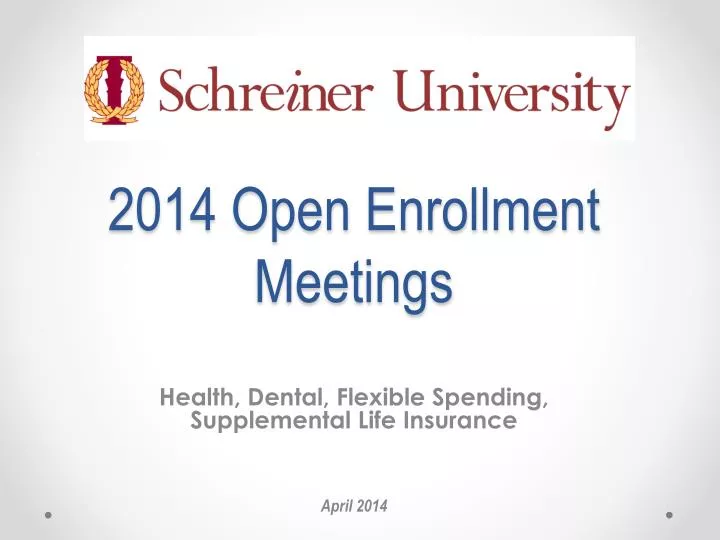 2014 open enrollment meetings
