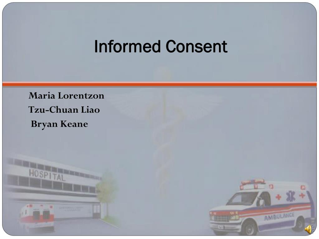 PPT - Informed Consent PowerPoint Presentation, free download - ID:1557820