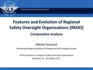 Features and Evolution of Regional Safety Oversight Organisations (RSOO) Comparative Analysis