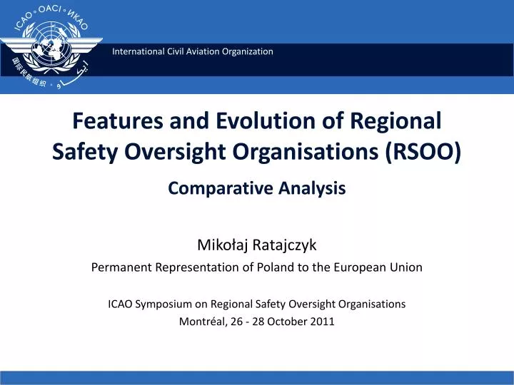 features and evolution of regional safety oversight organisations rsoo comparative analysis