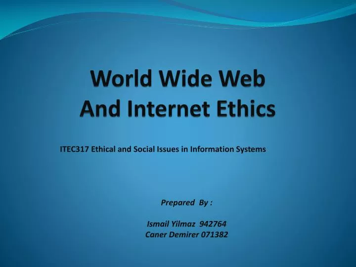 world wide web and internet ethics