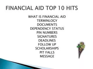 FINANCIAL AID TOP 10 HITS