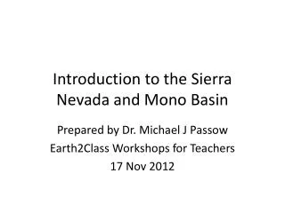 Introduction to the Sierra Nevada and Mono Basin