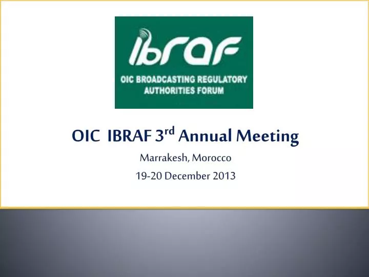 oic ibraf 3 rd annual meeting marrakesh morocco 19 20 december 2013