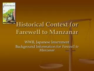 Historical Context for Farewell to Manzanar
