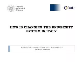 HOW IS CHANGING THE UNIVERSITY SYSTEM IN ITALY