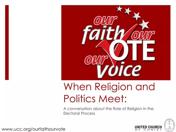 when religion and politics meet