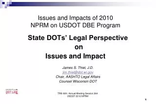 Issues and Impacts of 2010 NPRM on USDOT DBE Program