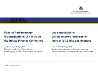Federal Parliamentary E-consultations: A Focus on the House Finance Committee