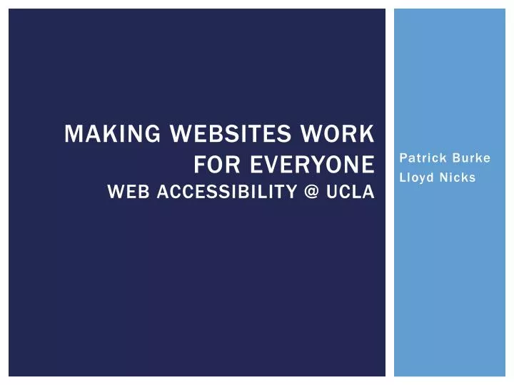 making websites work for everyone web accessibility @ ucla