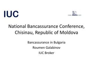 National Bancassurance Conference, Chisinau, Republic of Moldova