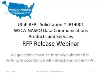 Utah RFP: Solicitation # JP14001 WSCA-NASPO Data Communications Products and Services RFP Release Webinar