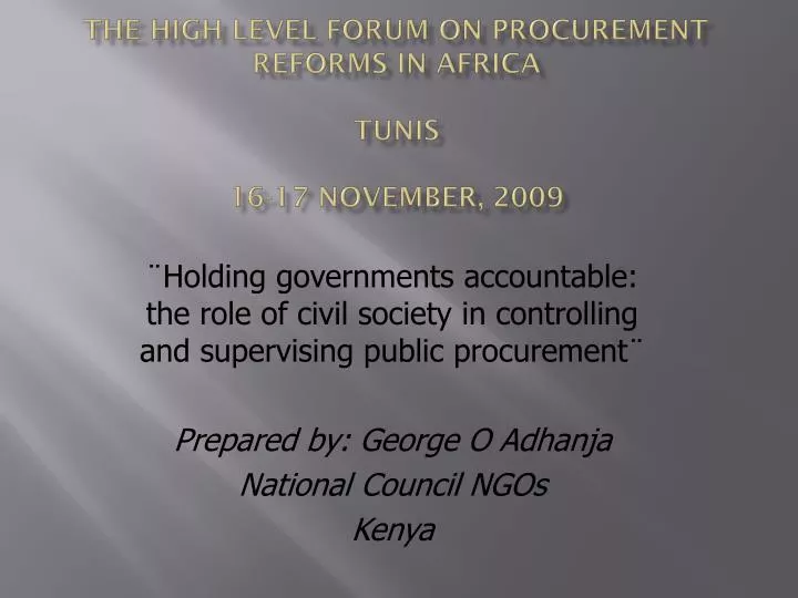 the high level forum on procurement reforms in africa tunis 16 17 november 2009