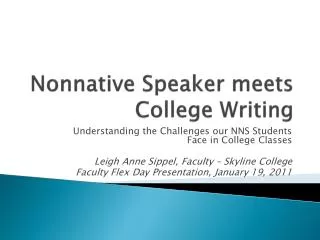 Nonnative Speaker meets College Writing