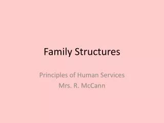 Family Structures