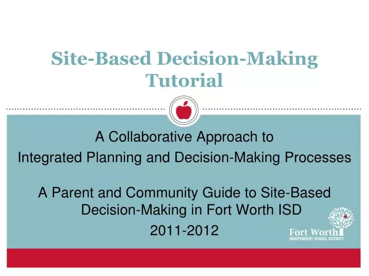 site based decision making tutorial