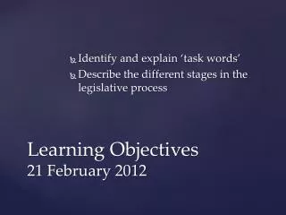 Learning Objectives 21 February 2012