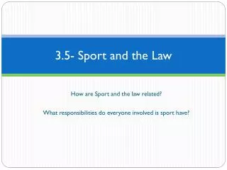 3.5- Sport and the Law