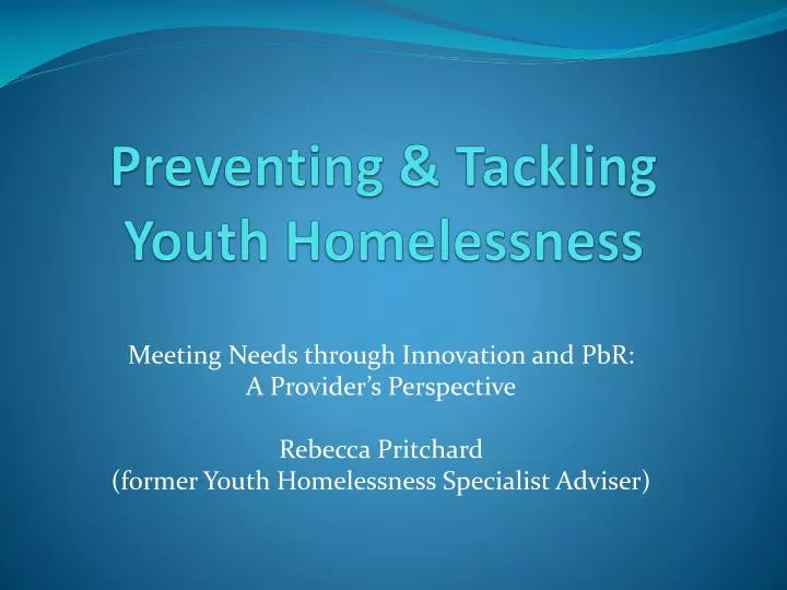 preventing tackling youth homelessness