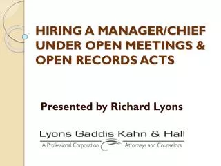 HIRING A MANAGER/CHIEF UNDER OPEN MEETINGS &amp; OPEN RECORDS ACTS