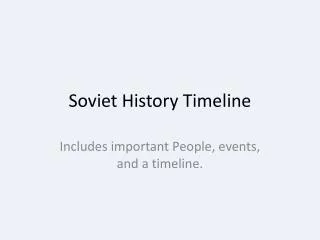 Soviet History Timeline