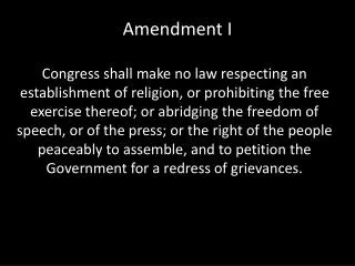 Amendment I