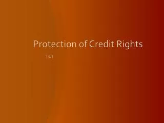 protection of credit rights
