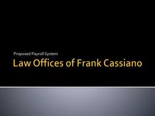 Law Offices of Frank Cassiano