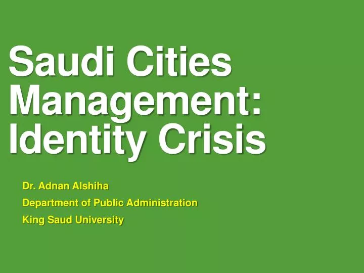 saudi cities management identity crisis