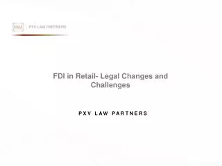 FDI in Retail- Legal Changes and Challenges