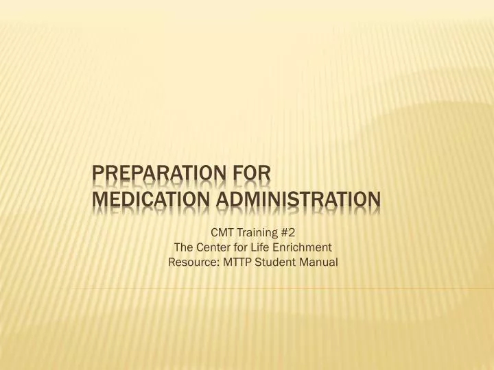 cmt training 2 the center for life enrichment resource mttp student manual