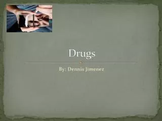 drugs