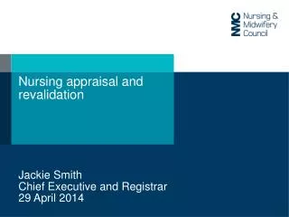 Nursing appraisal and revalidation