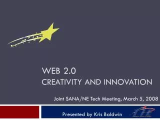 Web 2.0 Creativity and Innovation
