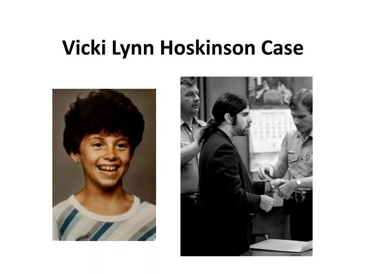 vicki lynn hoskinson case