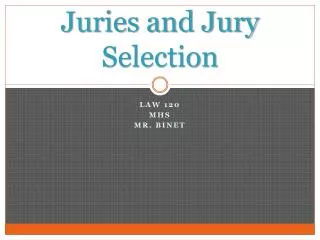 Juries and Jury Selection