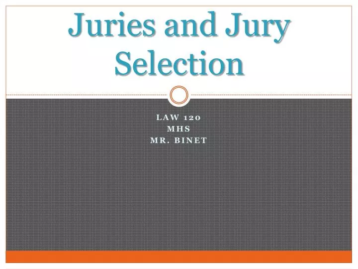 juries and jury selection