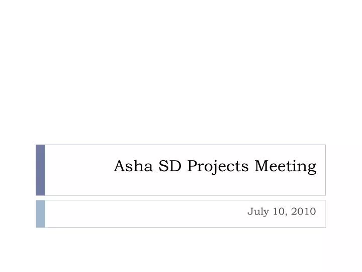asha sd projects meeting