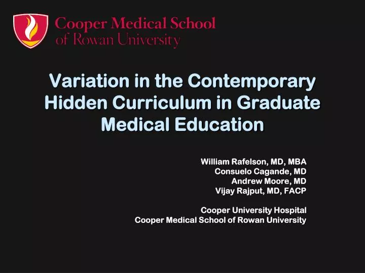 variation in the contemporary hidden curriculum in graduate medical education