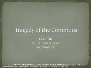 Tragedy of the Commons