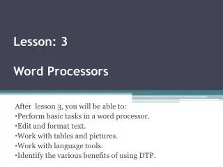 Lesson: 3 Word Processors