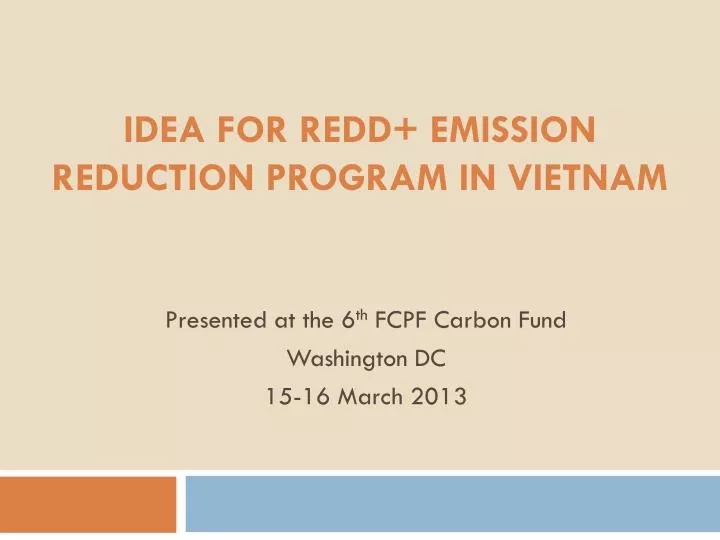 idea for redd emission reduction program in vietnam