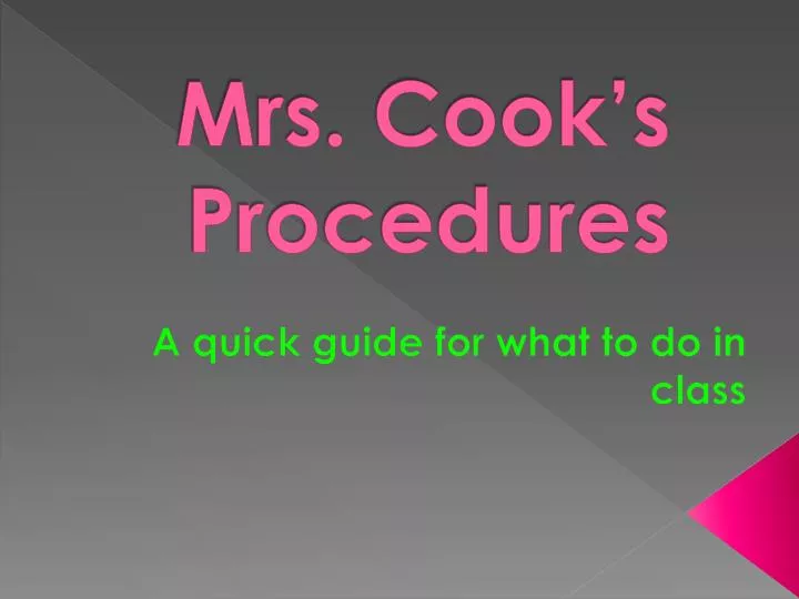 mrs cook s procedures