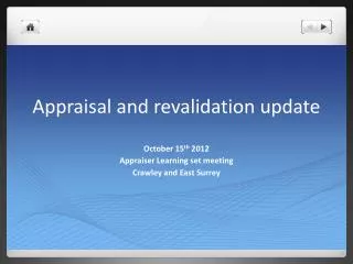 Appraisal and revalidation update