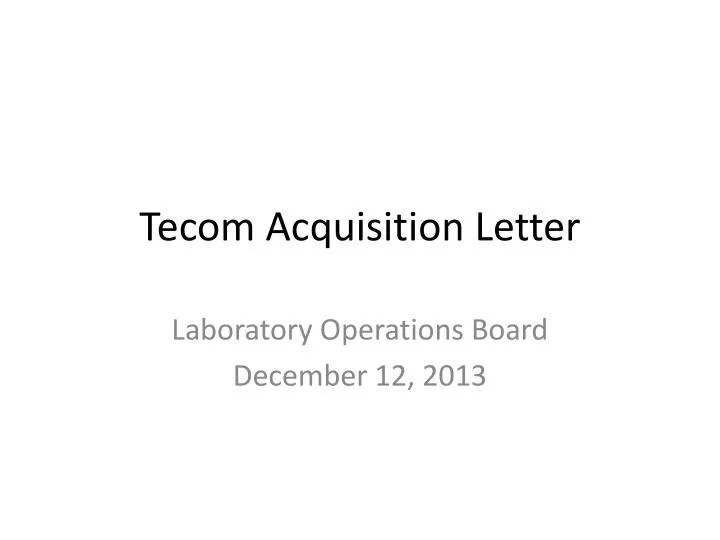 tecom acquisition letter