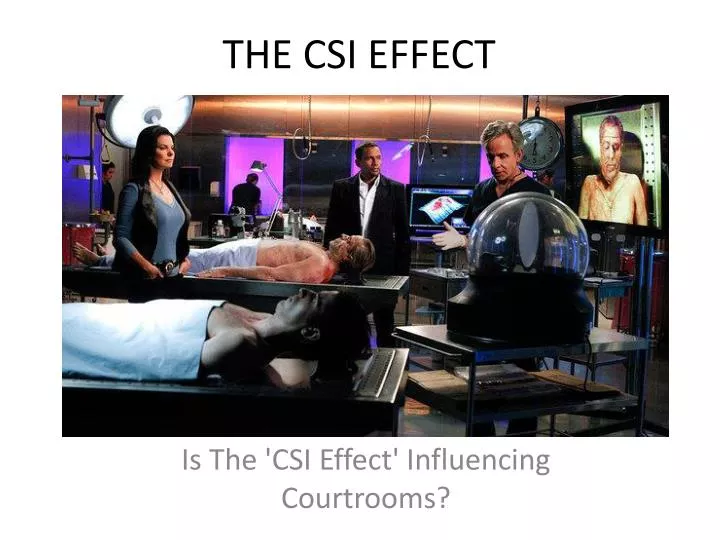 the csi effect